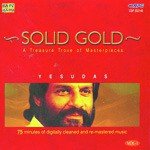 Solid Gold Yesudas Vol - 1 - Anuradha Ghosh Song Download